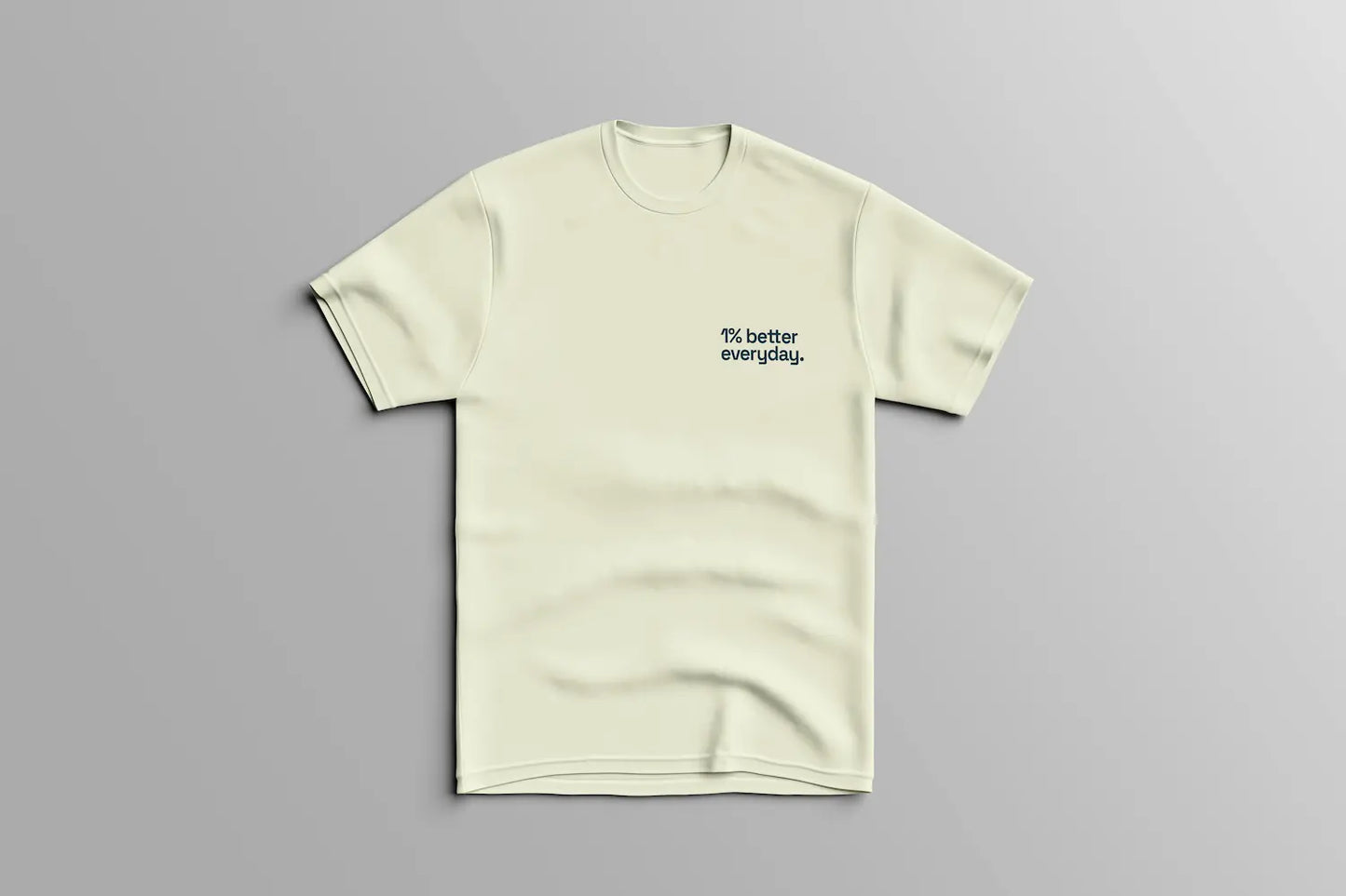 Camiseta - 1% better everyday